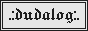 dudalog